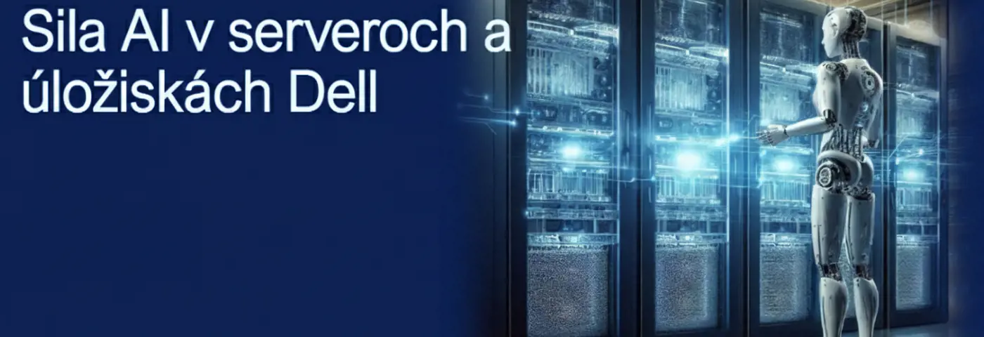 Sila AI v serveroch a úložiskách Dell